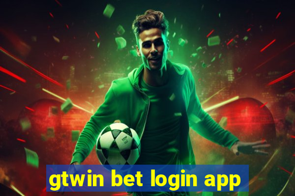 gtwin bet login app